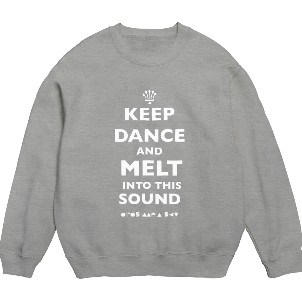 birds melt skyのKEEP DANCE Crew Neck Sweatshirt