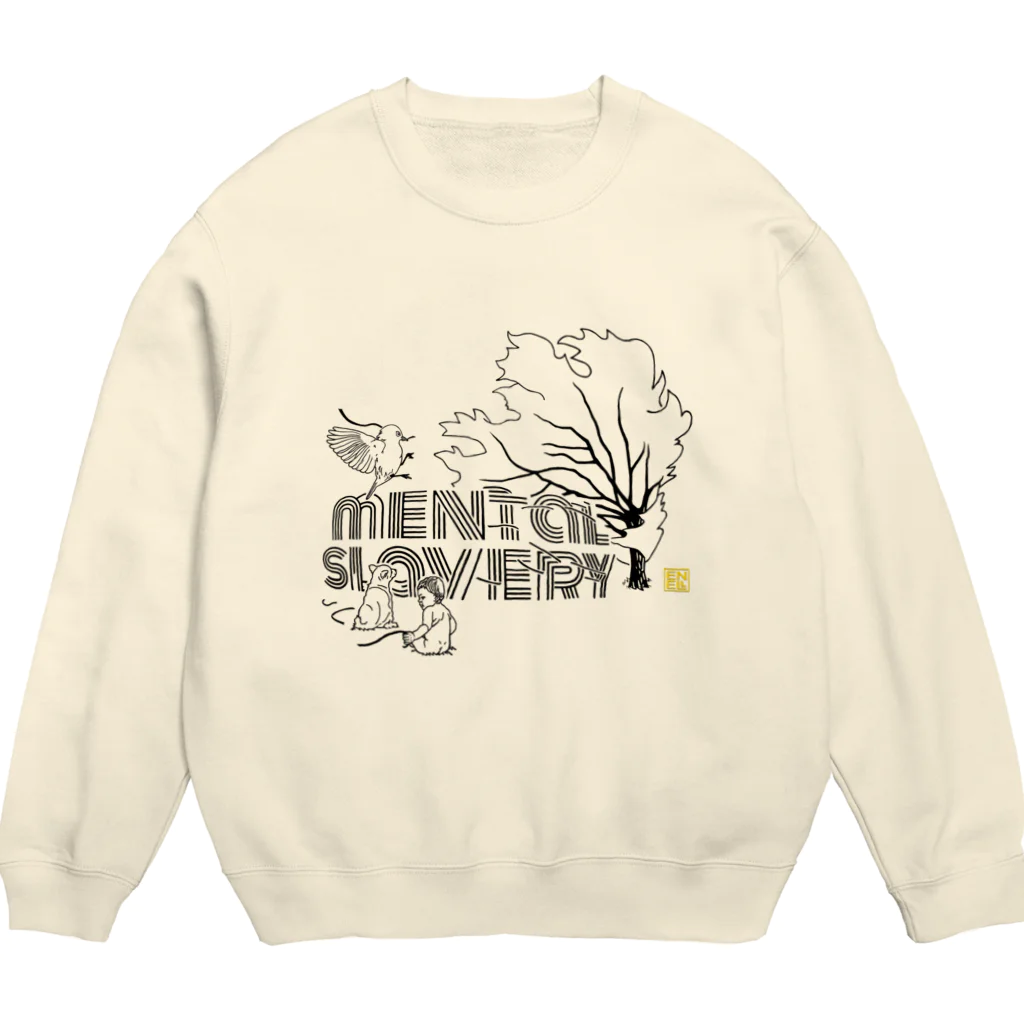 enell T-shirt design  のMental Slavery スウェット