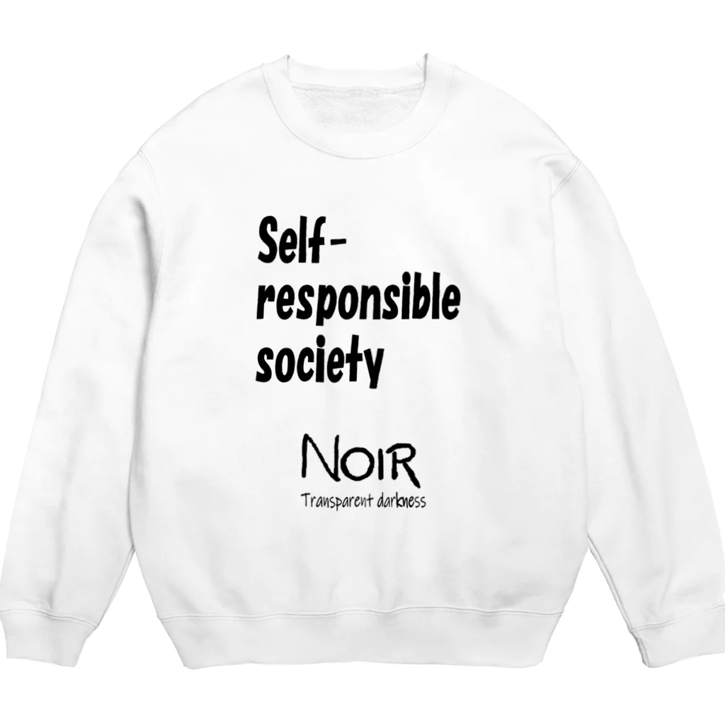 NOIR（ノアール）のSelf-responsible society（自己責任社会） Crew Neck Sweatshirt