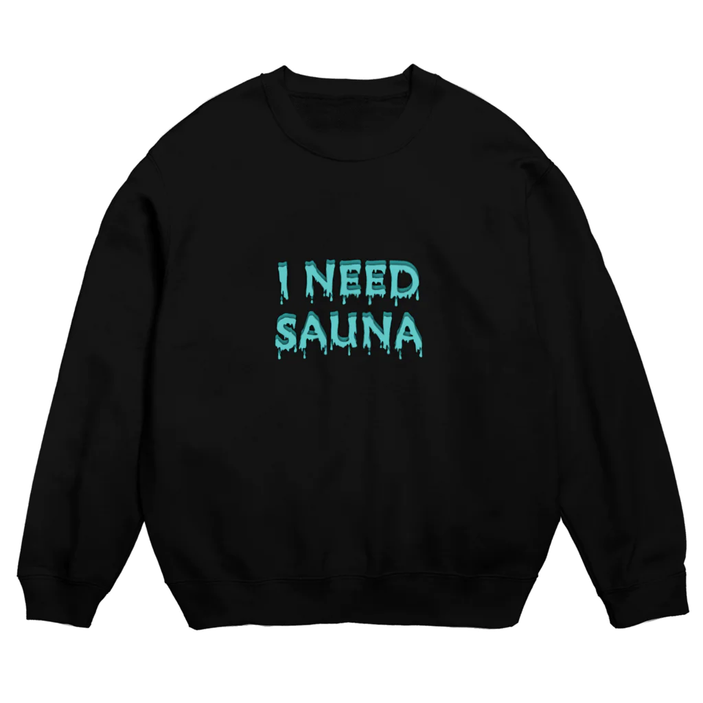 Tokyo Dive ⅡのI NEED SAUNA Crew Neck Sweatshirt