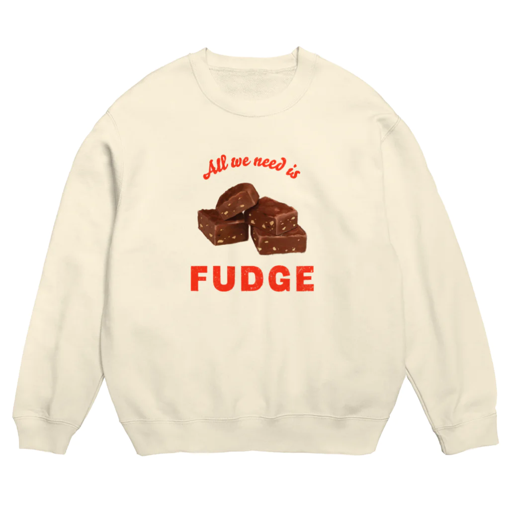 shop April’sのAll we need is FUDGE Crew Neck Sweatshirt