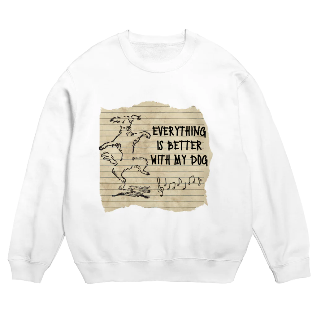 わんだーぱうだーの愛犬と一緒なら全てがよくなります！ Crew Neck Sweatshirt