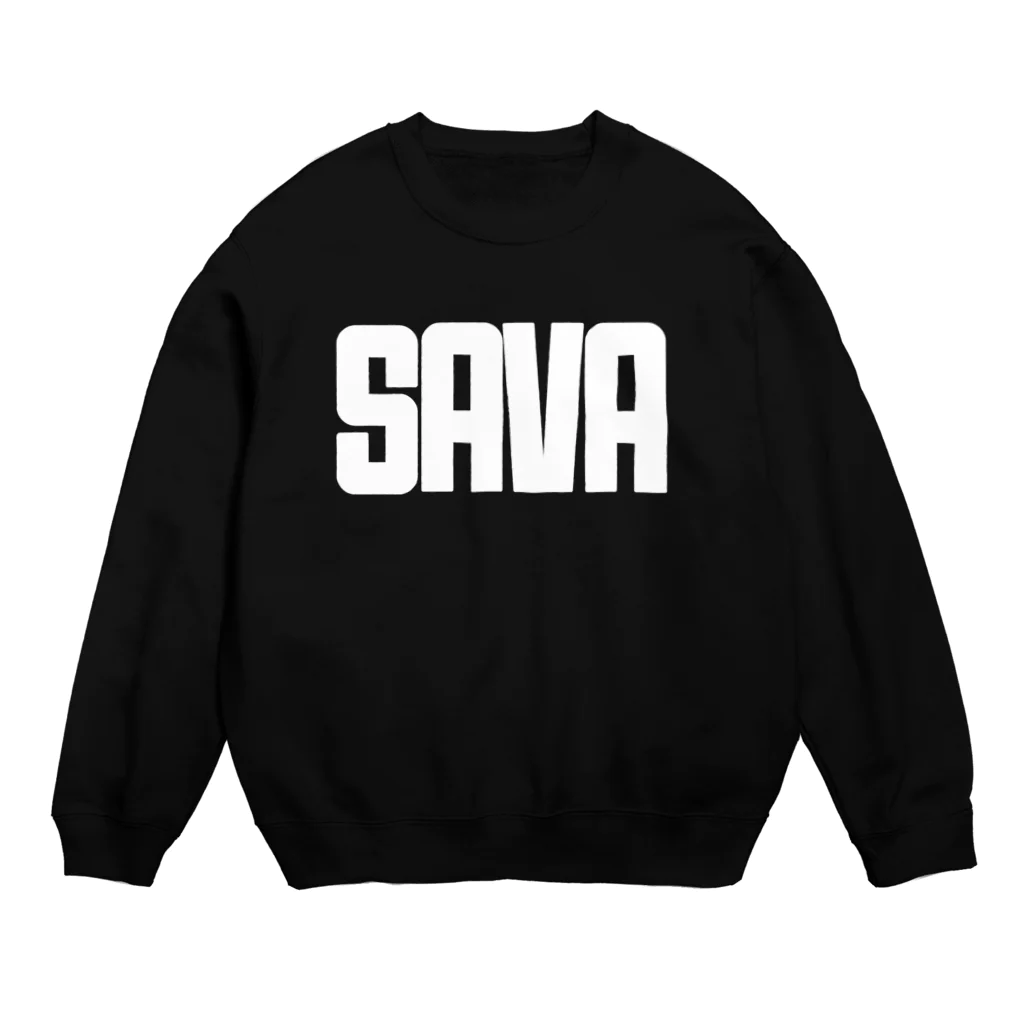 鯖デインのさばだばだーのSAVA(ホワイト字) Crew Neck Sweatshirt