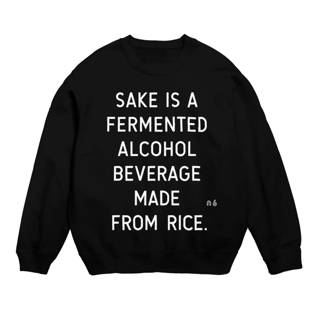 NADA6_ASHIYA-GOの日本酒は米から造られる醸造酒です。 Crew Neck Sweatshirt