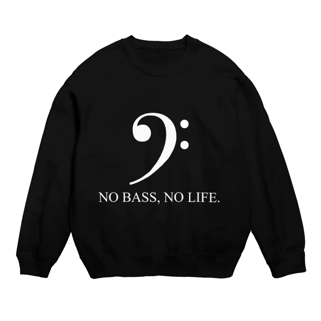 もりてつのNO BASS, NO LIFE. (白文字) スウェット