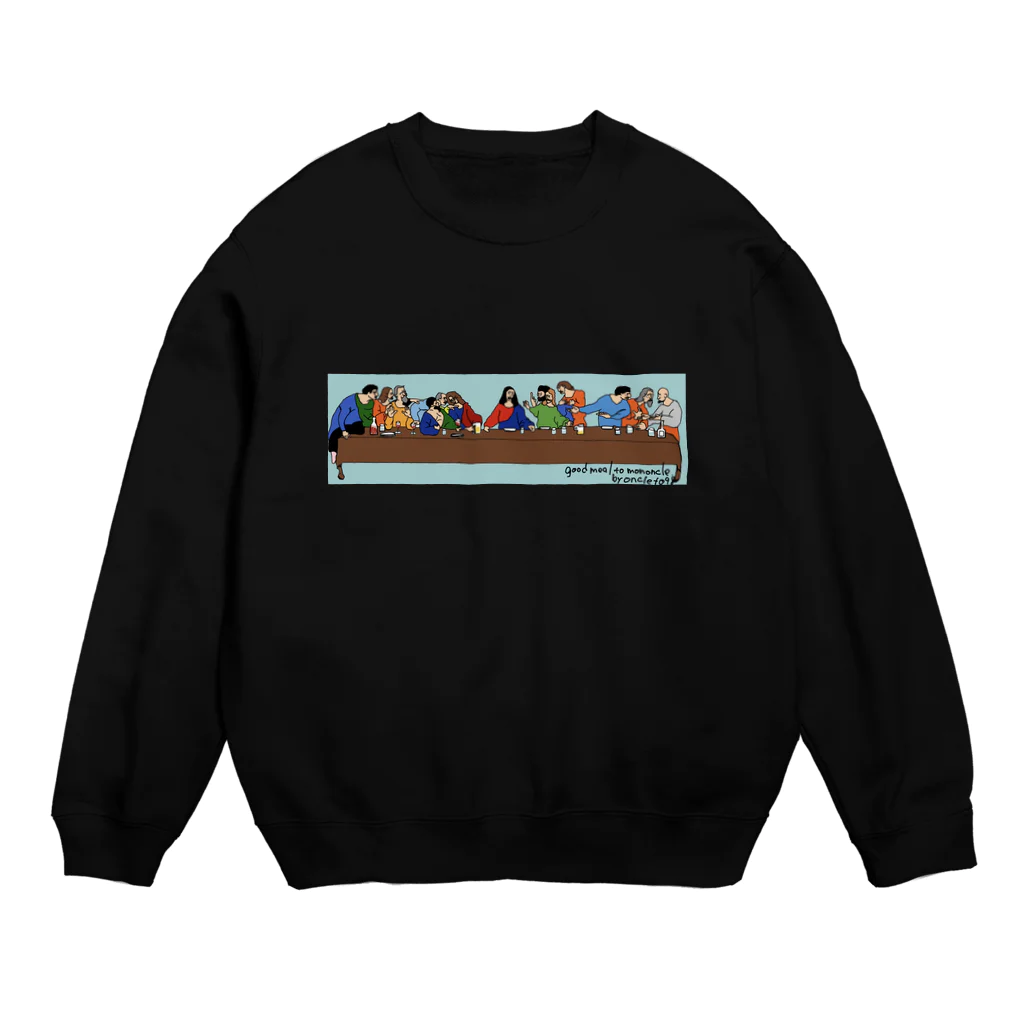 onclet098のgood meal Crew Neck Sweatshirt