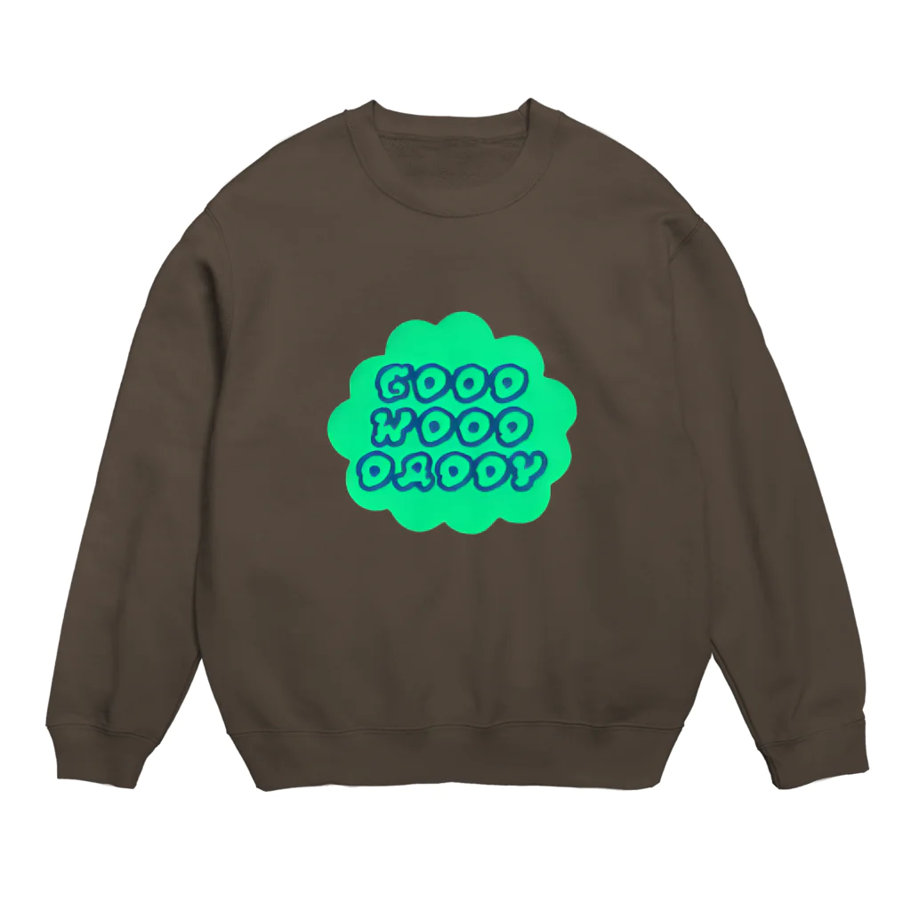 GoodWoodDaddyのGoodWoodDaddy　もさもさグリーン Crew Neck Sweatshirt