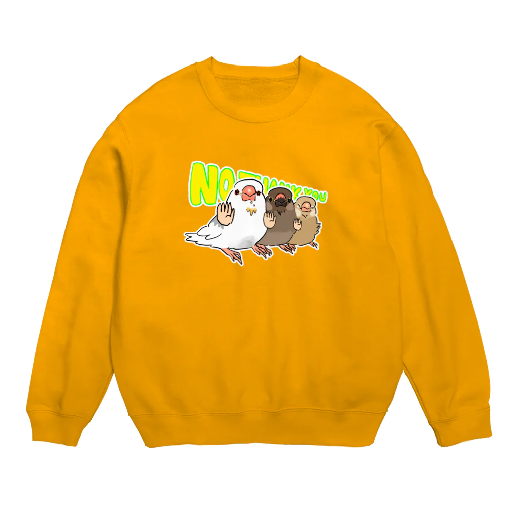 えるポピ・ハッピー・グッズショップのNOTHANKYOU!!!文鳥 Crew Neck Sweatshirt