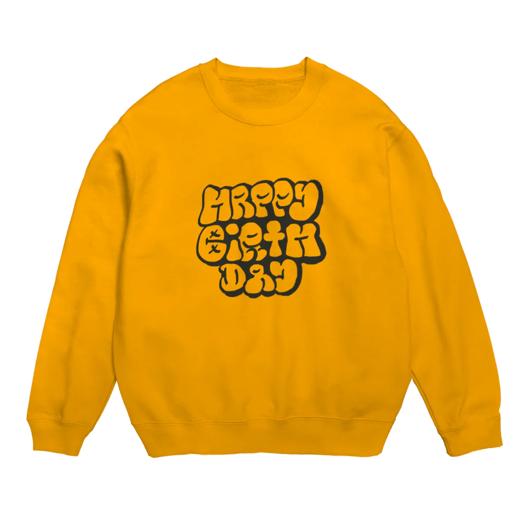 CALMearのhappy birthday Crew Neck Sweatshirt