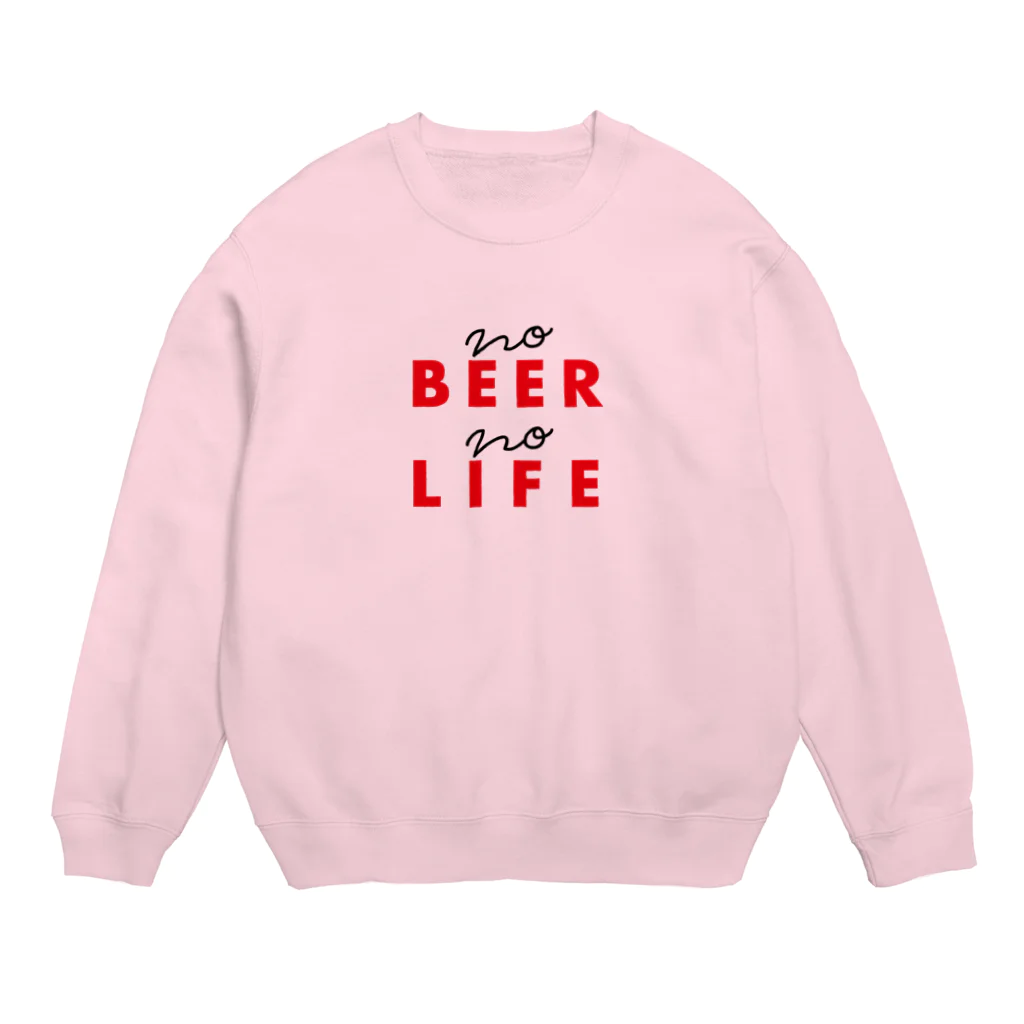 𝓂𝓂𝓂𝓂𝓂のno beer no life ver.2 Crew Neck Sweatshirt