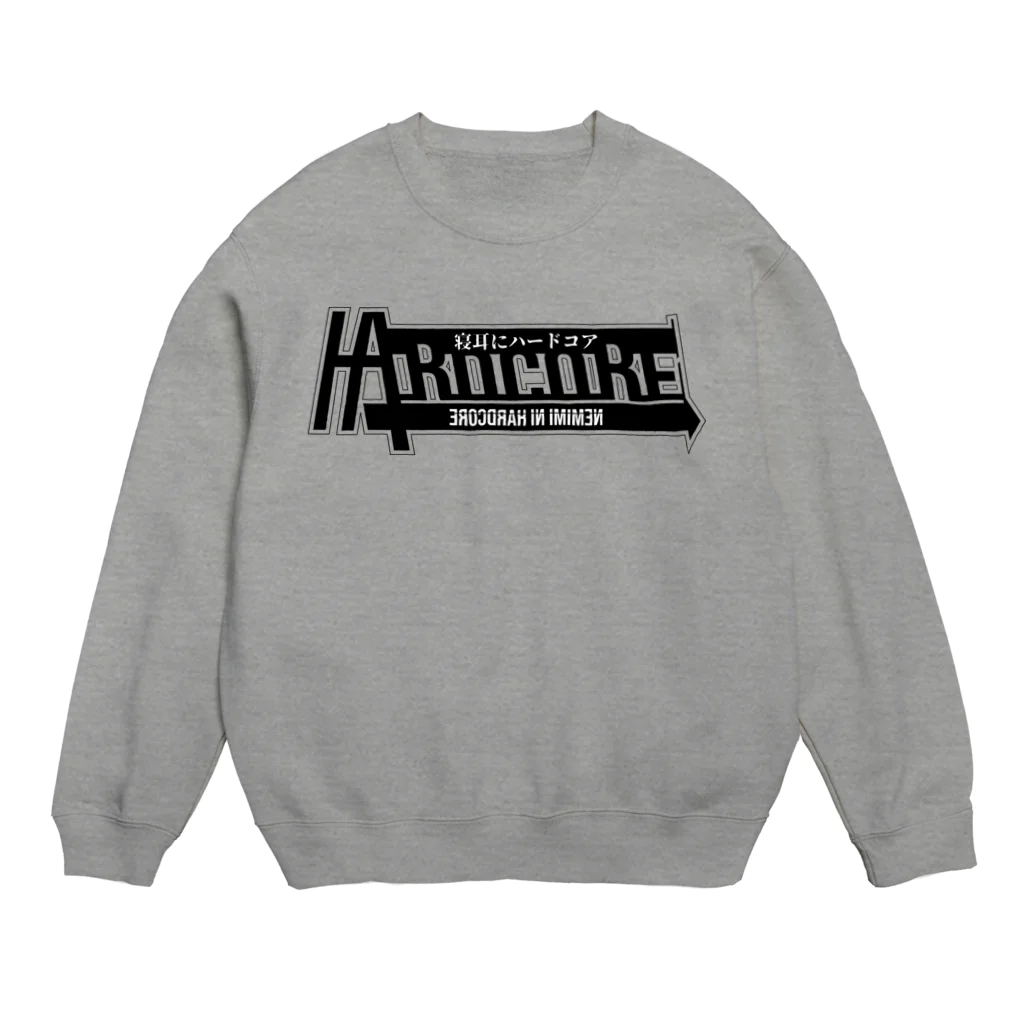 紺の寝耳にHARDCORE Crew Neck Sweatshirt