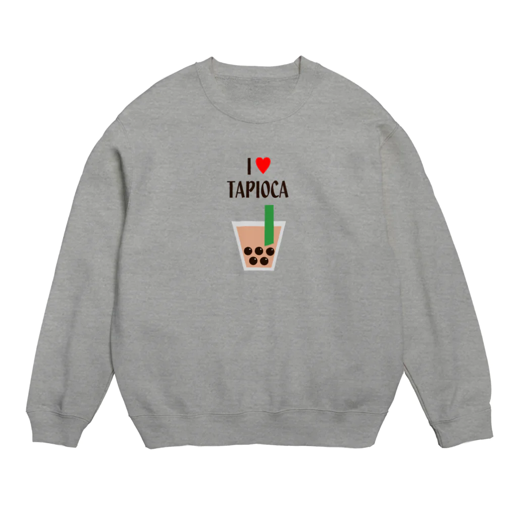 れなしやのI♥TAPIOCA Crew Neck Sweatshirt