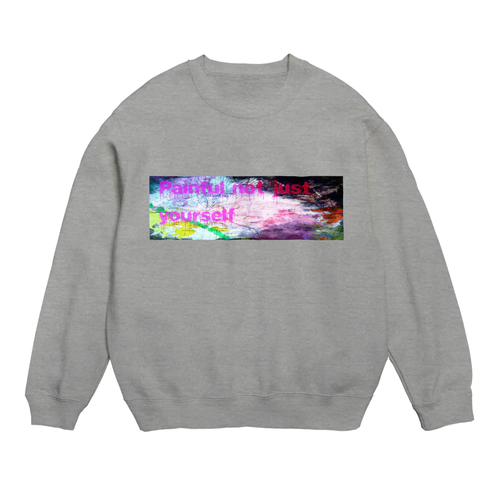 BORNのPainful not just yourself Crew Neck Sweatshirt