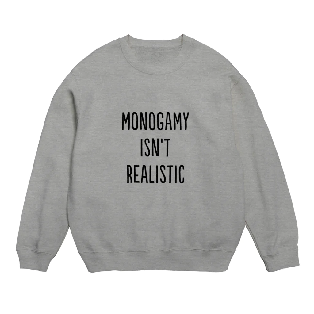 eveningculottesのMonogamy isn't realistic Crew Neck Sweatshirt