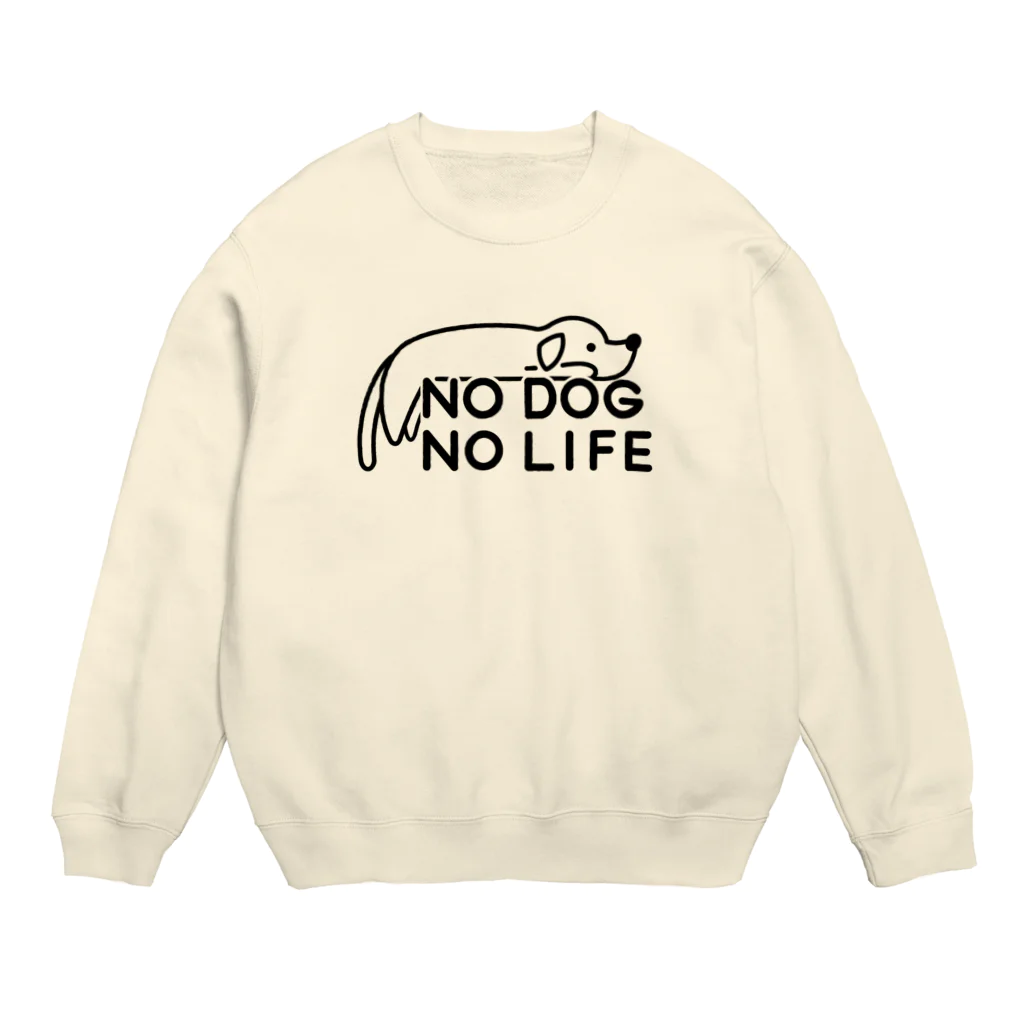 ぽぴーぴぽーのNO DOG NO LIFE  Crew Neck Sweatshirt