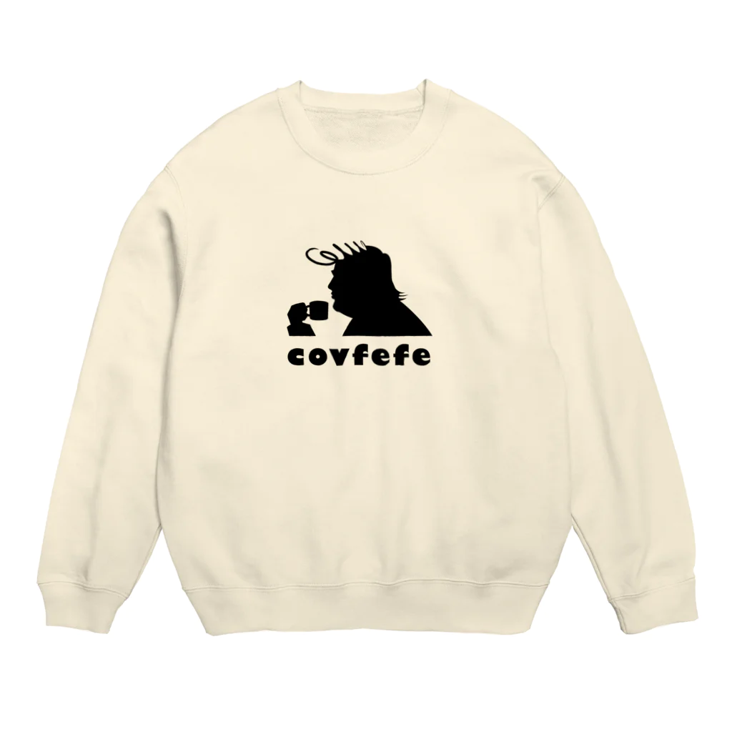 EASEのcovfefe Crew Neck Sweatshirt