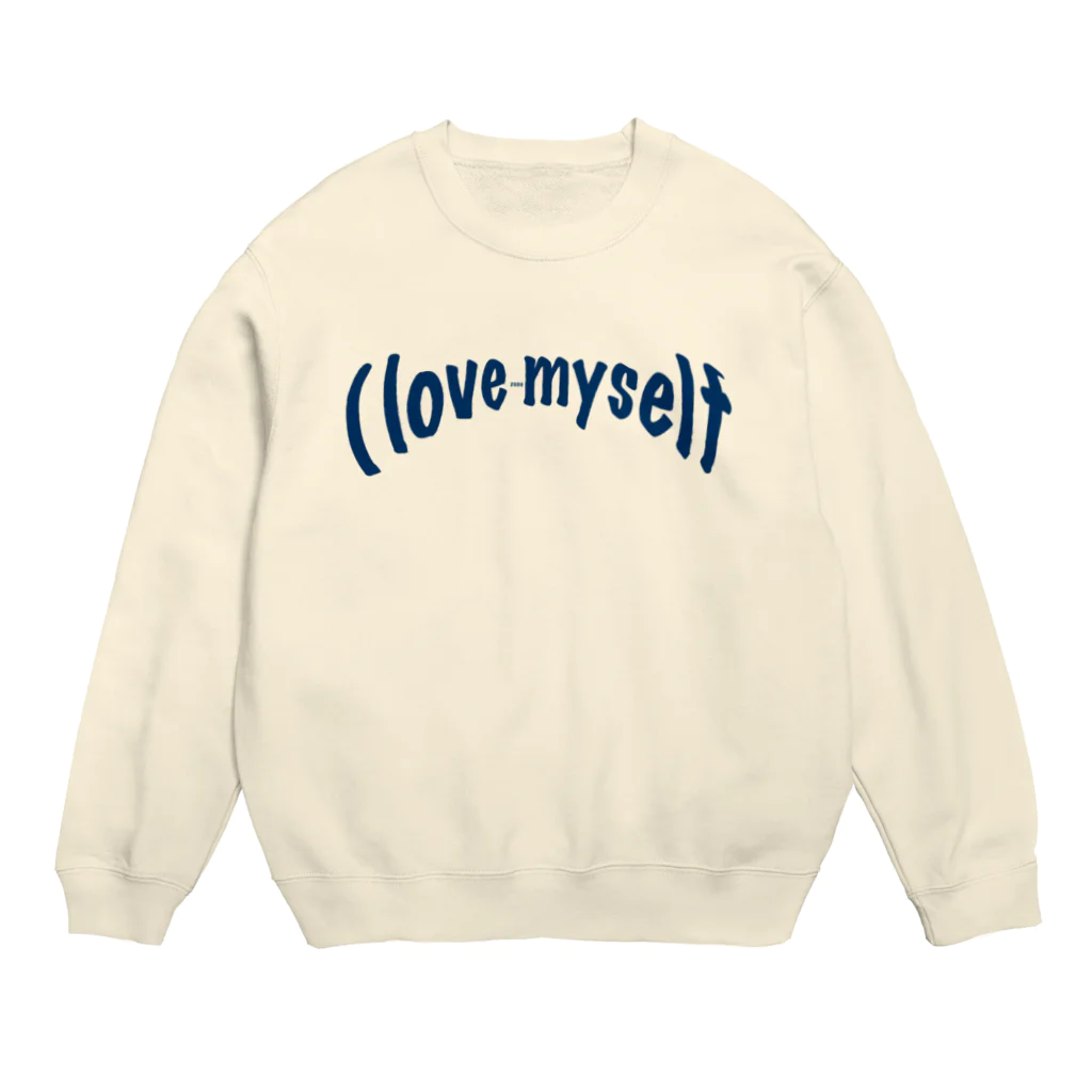 mumeiの私は私自身を愛する。 Crew Neck Sweatshirt