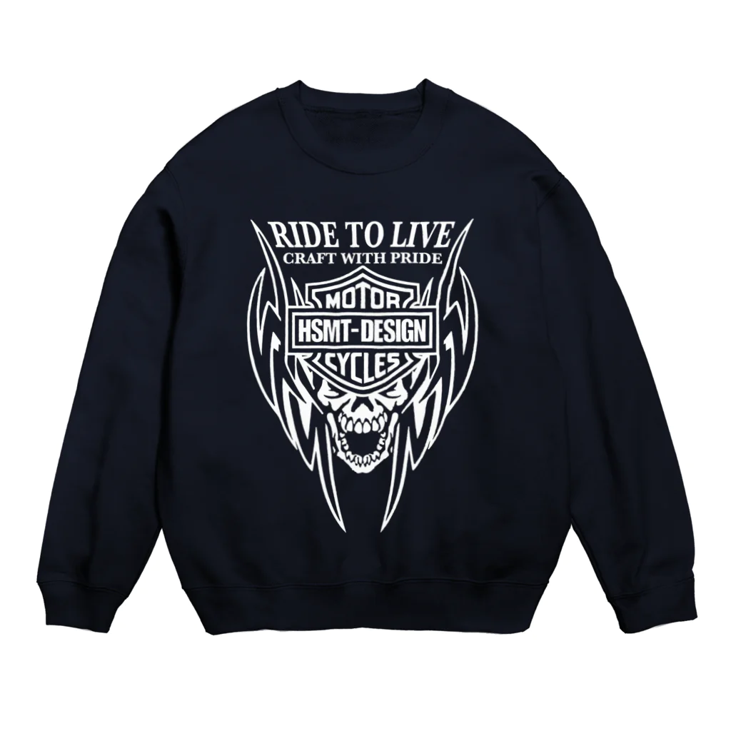 HSMT design@NO SK8iNGのRIDE TO LIVE Crew Neck Sweatshirt