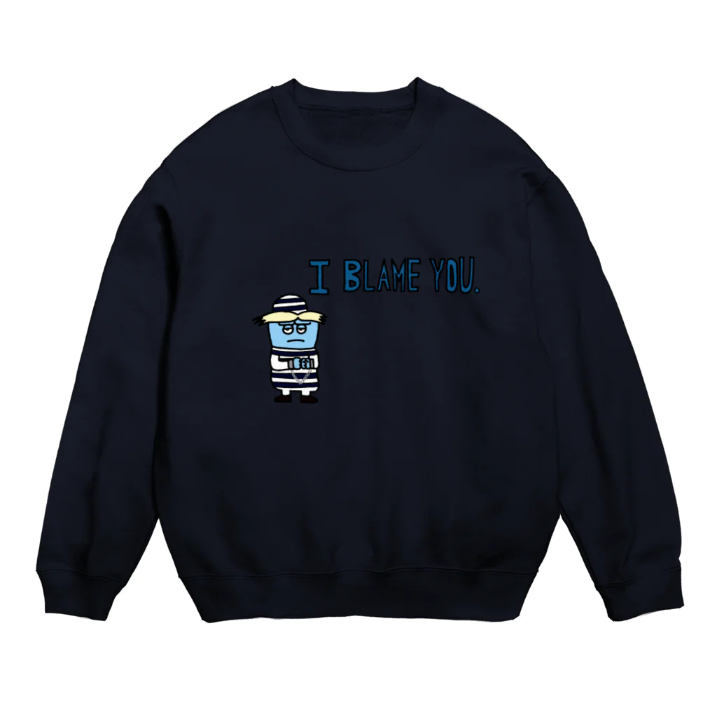 Kiligoya CompanyのI blame you. Crew Neck Sweatshirt