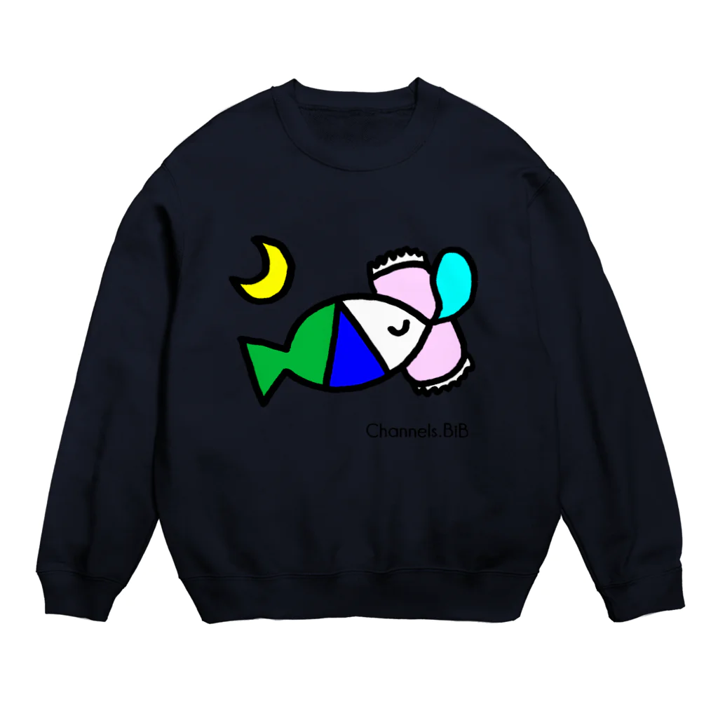 Channels.BiBのさかなロゴ　おやすみ Crew Neck Sweatshirt