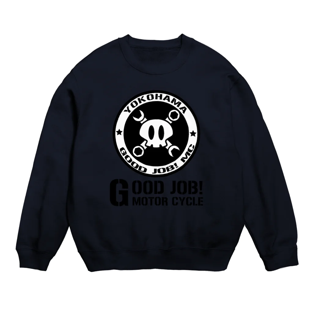 GOODJOB! MOTORCYCLEのグッジョブ！ロゴＡ Crew Neck Sweatshirt