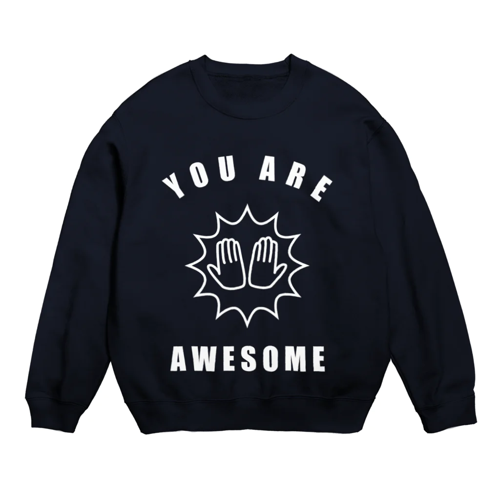 You Are AwesomeのYou Are Awesome(白図) スウェット