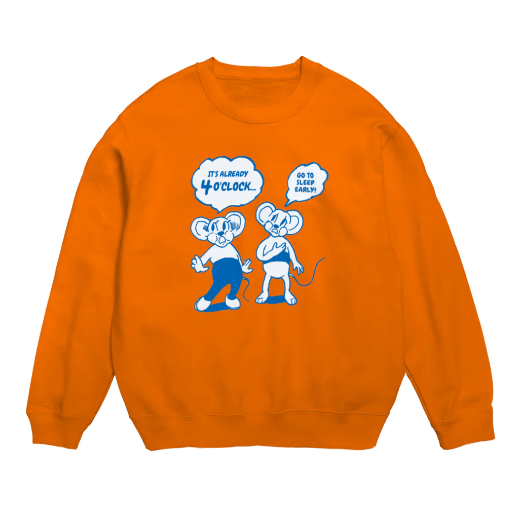 LONESOME TYPE ススのもう4時か…🐭🐭（GO TO SLEEP） Crew Neck Sweatshirt