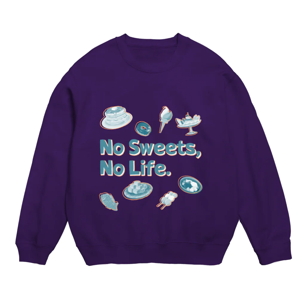 SU-KUのNo Sweets,No Life.Ⅱ Crew Neck Sweatshirt