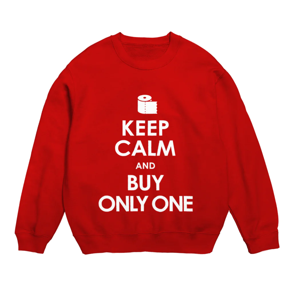 AFROMANCEのKEEP CALM and BUY ONLY ONE -COLOR- Crew Neck Sweatshirt