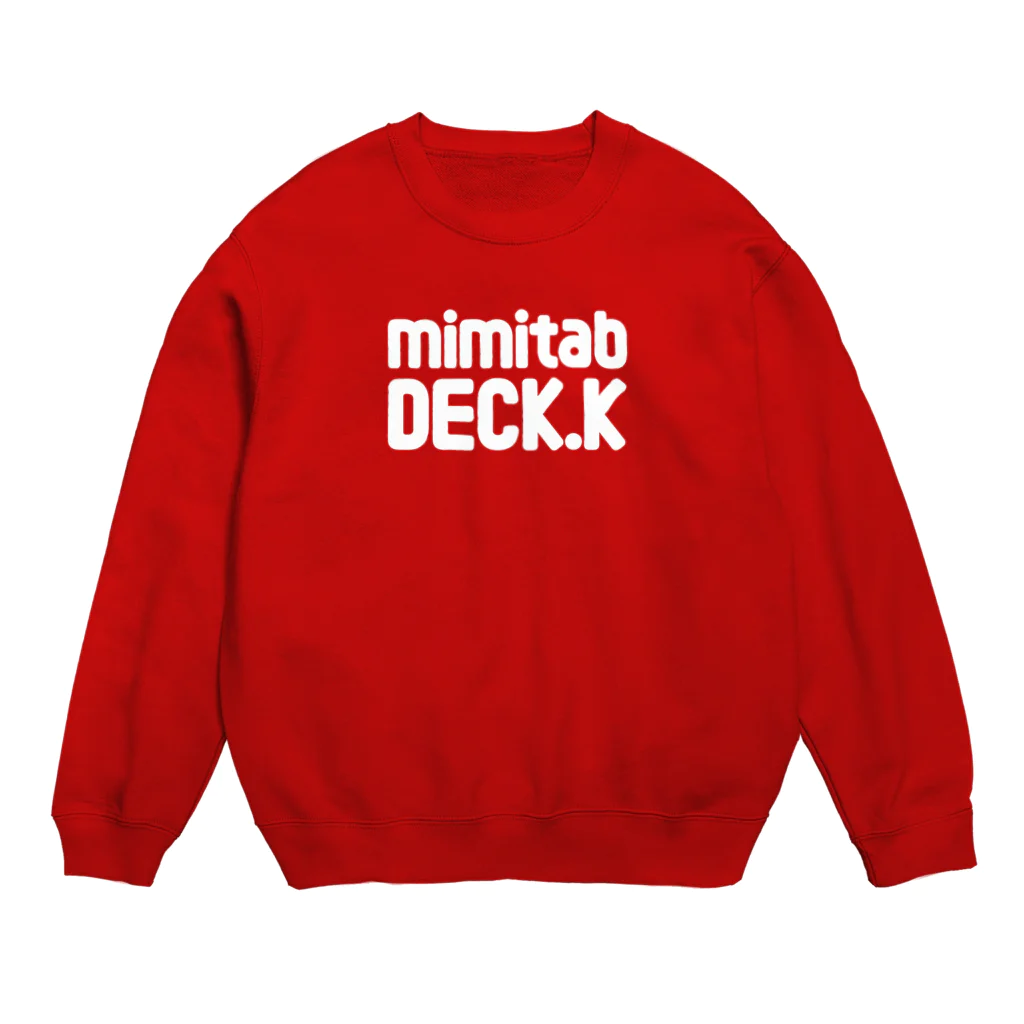 mimitabDECK.Kの耳たぶでっけー（白ロゴ） スウェット