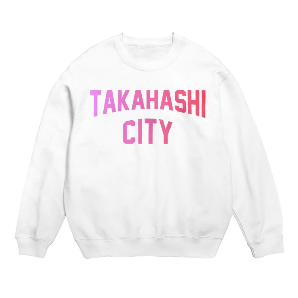 JIMOTOE Wear Local Japanの高梁市 TAKAHASHI CITY Crew Neck Sweatshirt