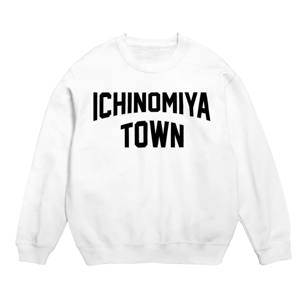 JIMOTOE Wear Local Japanの一宮町市 ICHINOMIYA CITY Crew Neck Sweatshirt