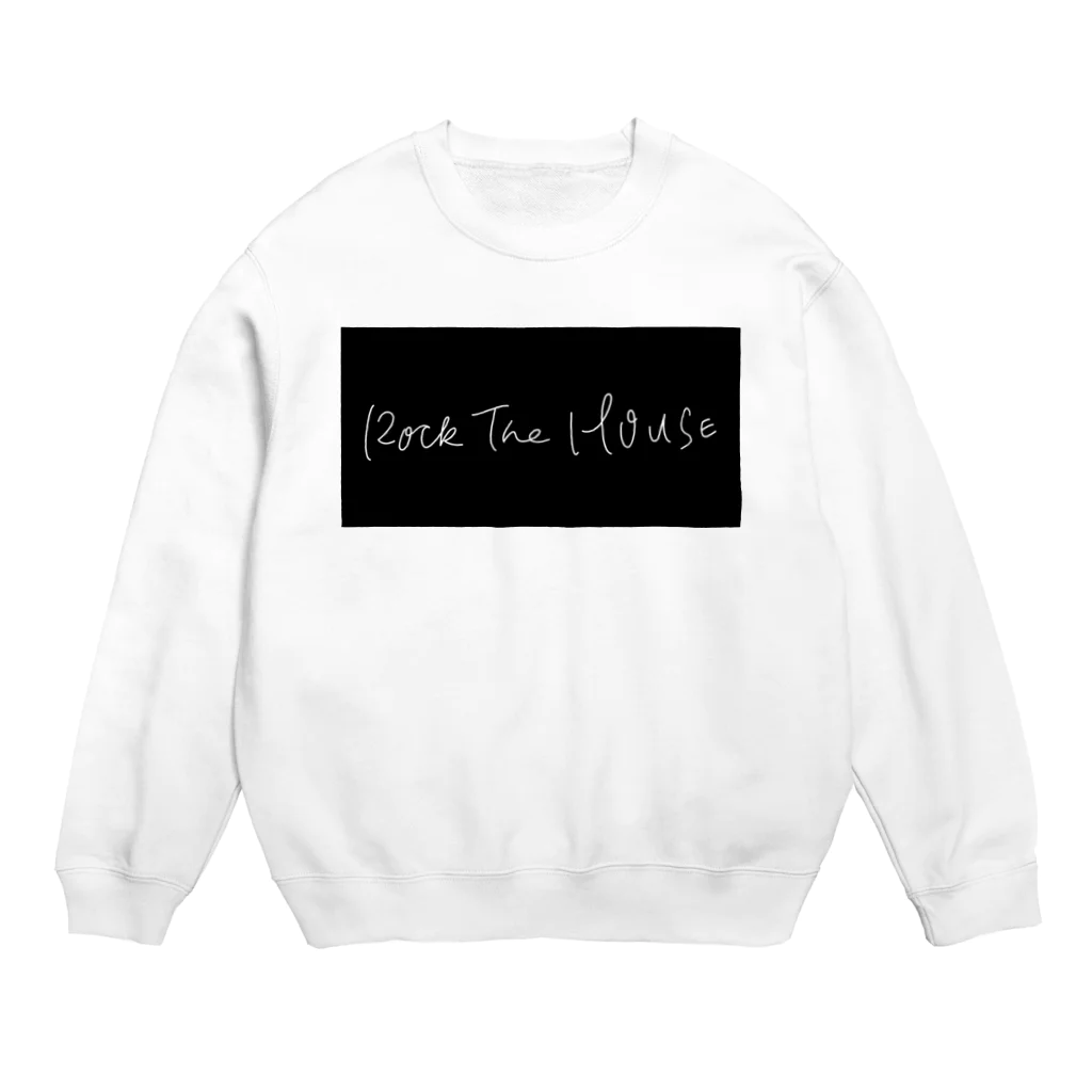 ROCK THE HOUSEのROCK THE HOUSE Crew Neck Sweatshirt