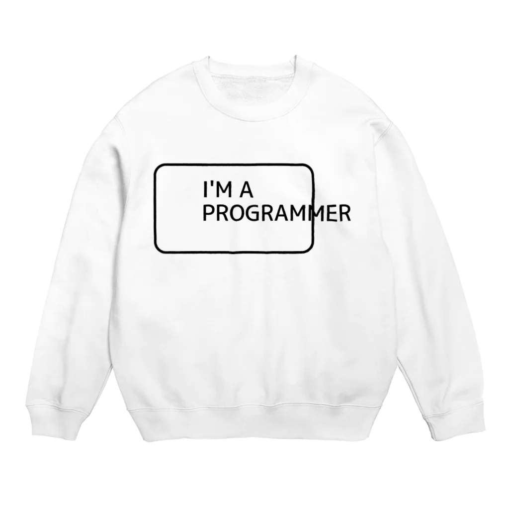 FUNNY JOKESのI'M A PROGRAMMER」（私はプログラマーです） Crew Neck Sweatshirt