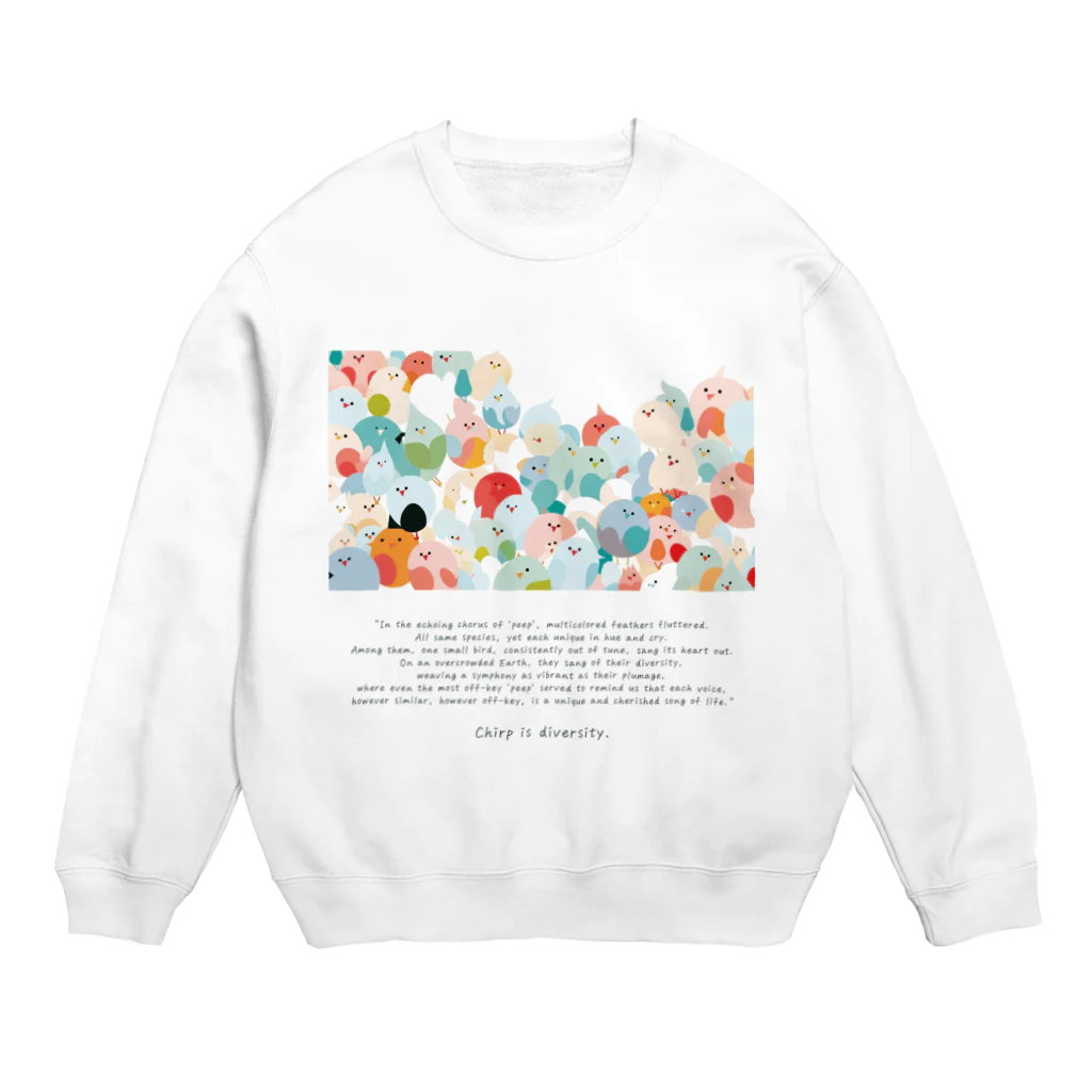 鳥救うSUZURIの『ぴぃ、多様性。』【寄付付き商品】 Crew Neck Sweatshirt