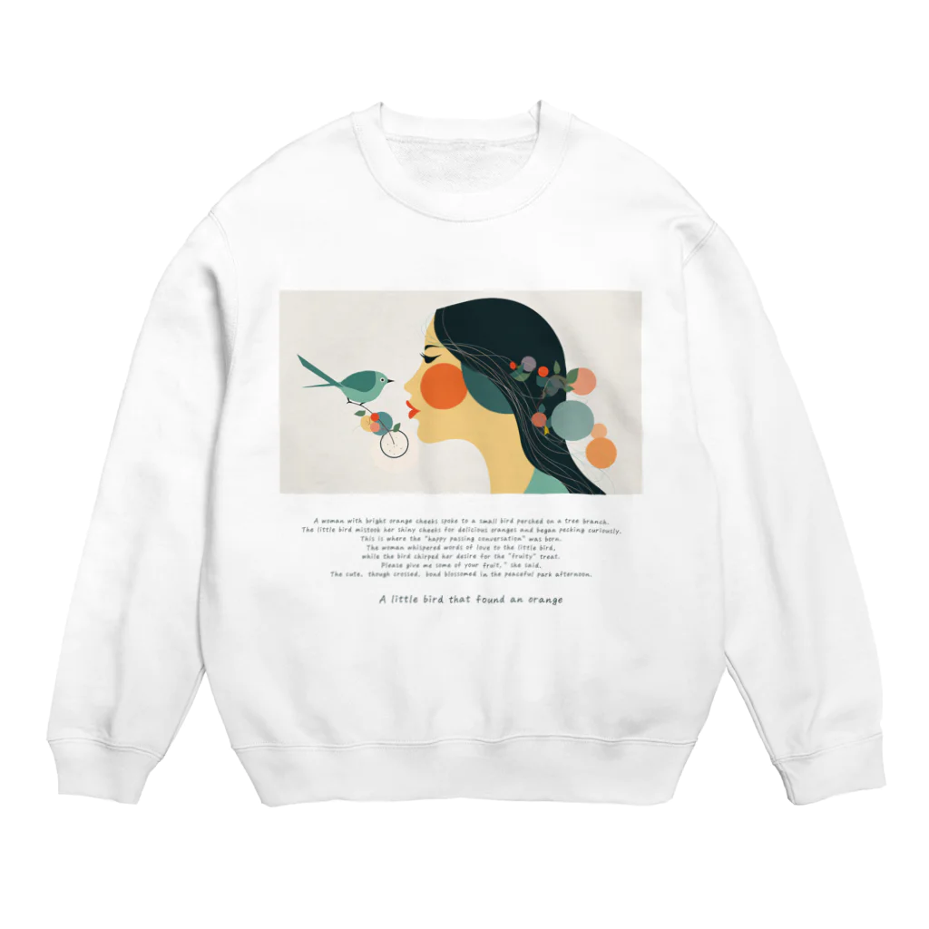 鳥救うSUZURIの『こんなところにオレンジ』【寄付付き商品】 Crew Neck Sweatshirt