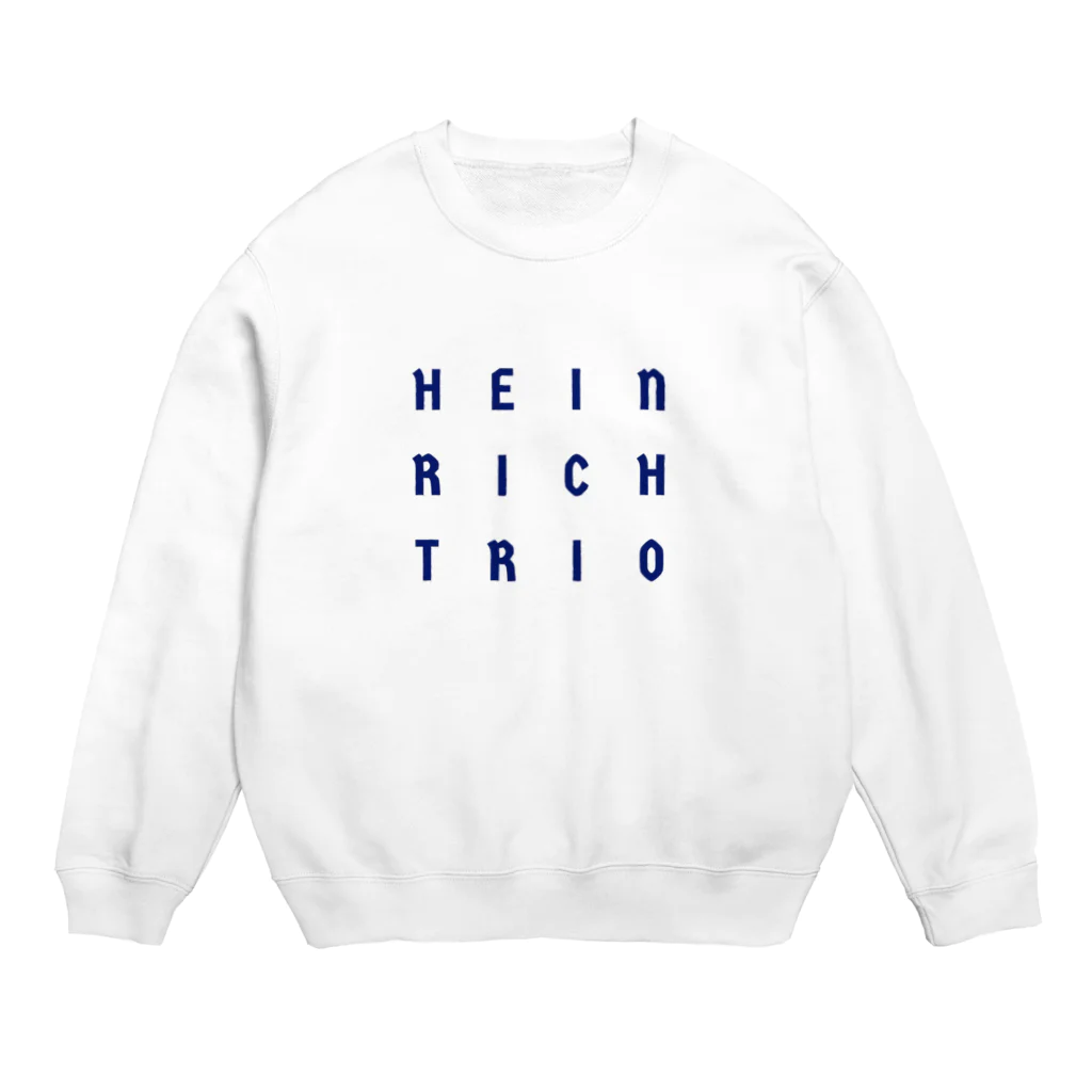 ハインリヒ・トリオのハインリヒグッズ Crew Neck Sweatshirt