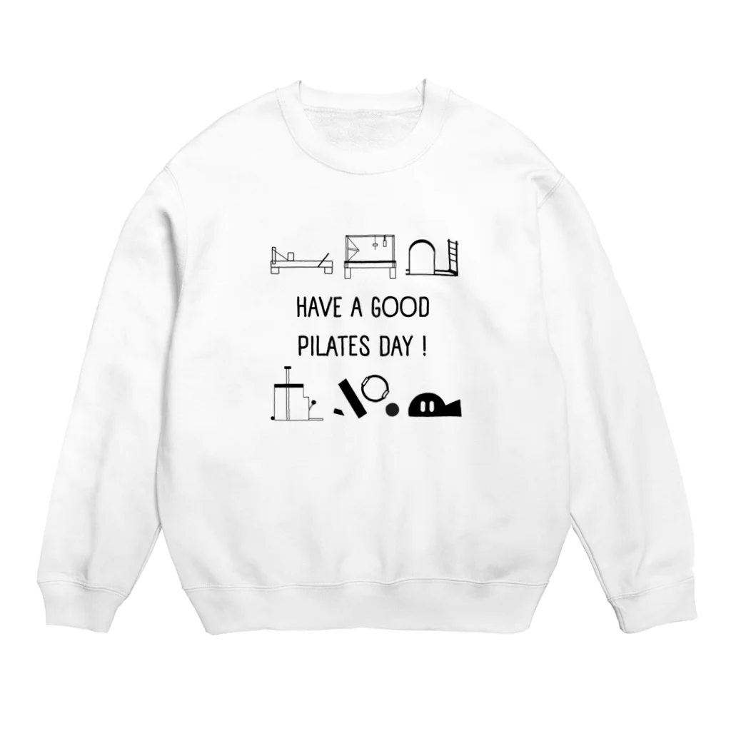 pilates_loversのHave a Good Pilates Day! Crew Neck Sweatshirt