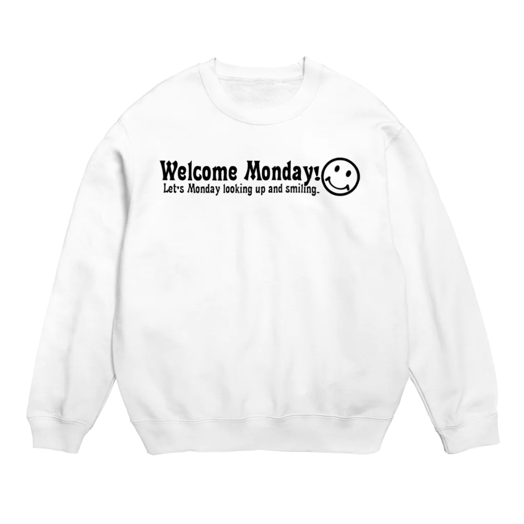 square屋のWelcomeMonday(黒) Crew Neck Sweatshirt