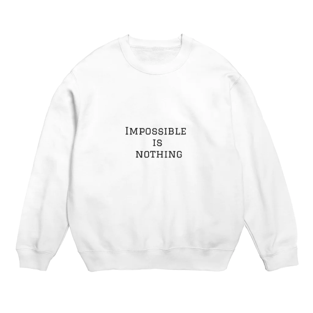 positive_poem05の不可能なんてありえない Crew Neck Sweatshirt