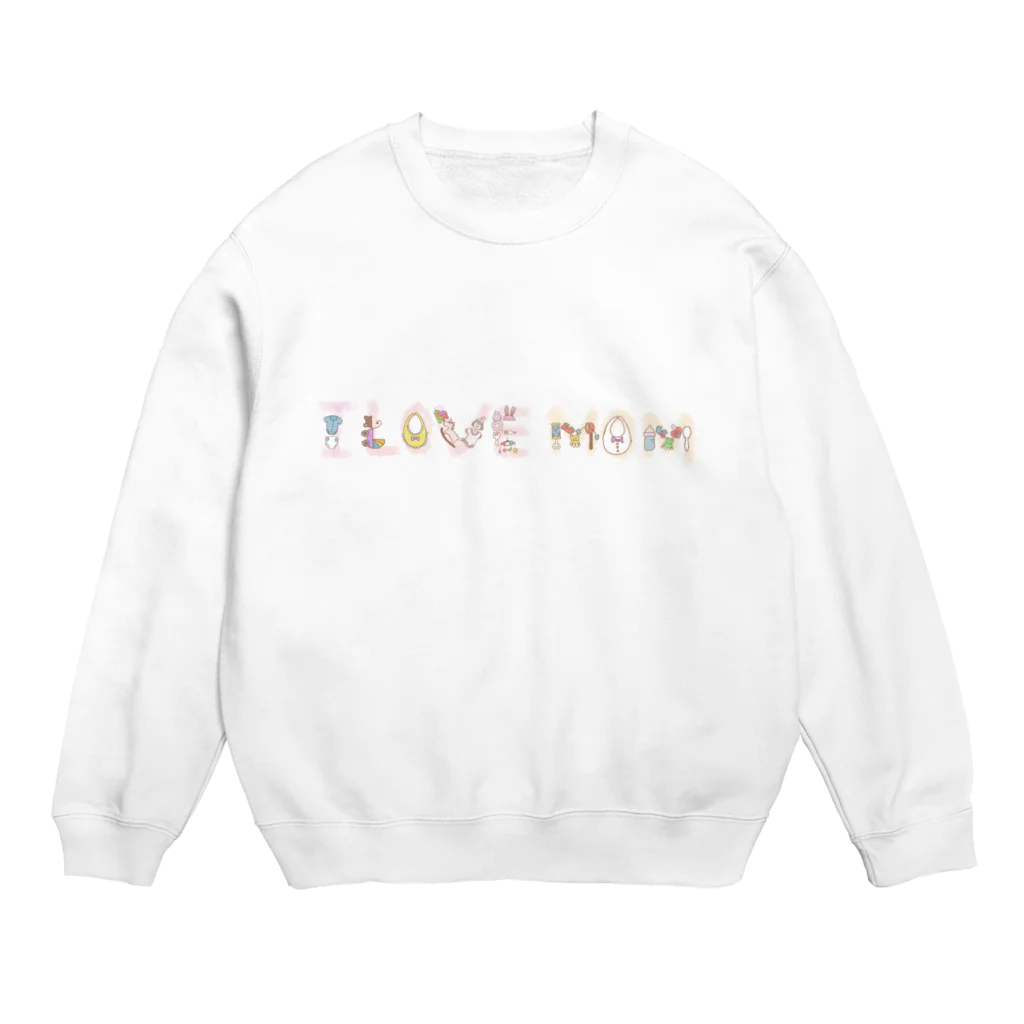 oharunorakugakiのI  LOVE MOM. Crew Neck Sweatshirt