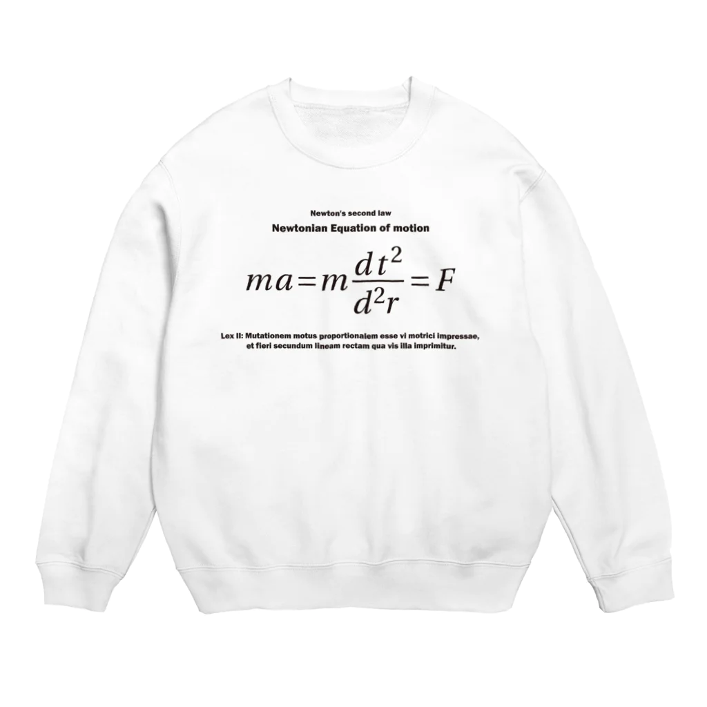 アタマスタイルのニュートンの運動方程式：数式：学問：科学：物理学：力学 Crew Neck Sweatshirt