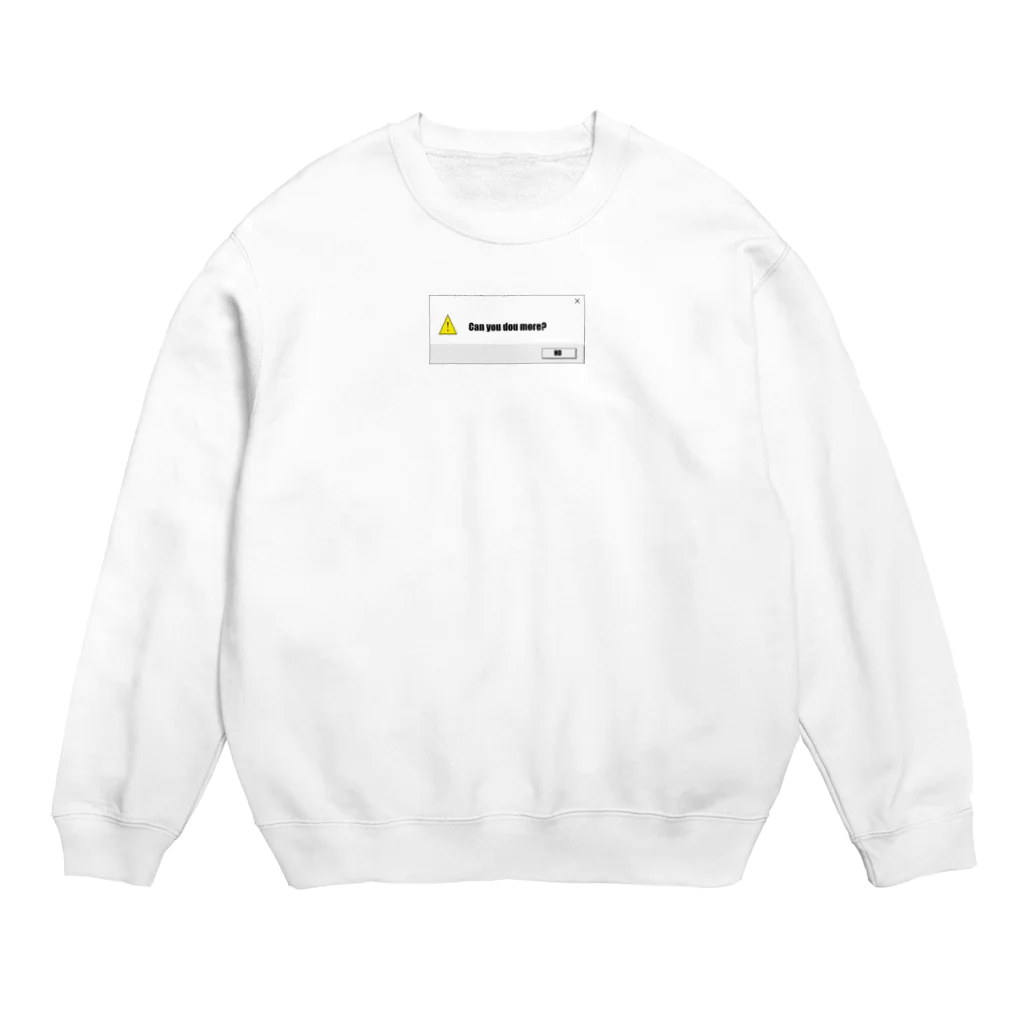 うぉんさんにしぇるのCan you  do more? Crew Neck Sweatshirt