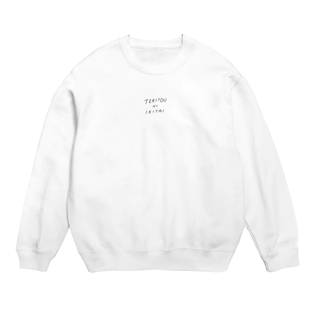 6:00 a.m.のtekitou ni ikitai Crew Neck Sweatshirt