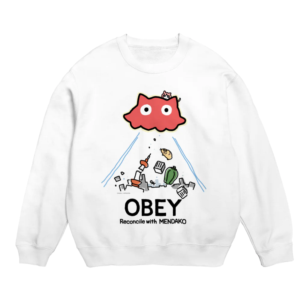 ねずみのすきまのめんだこちゃん OBEY (淡色用)  Crew Neck Sweatshirt