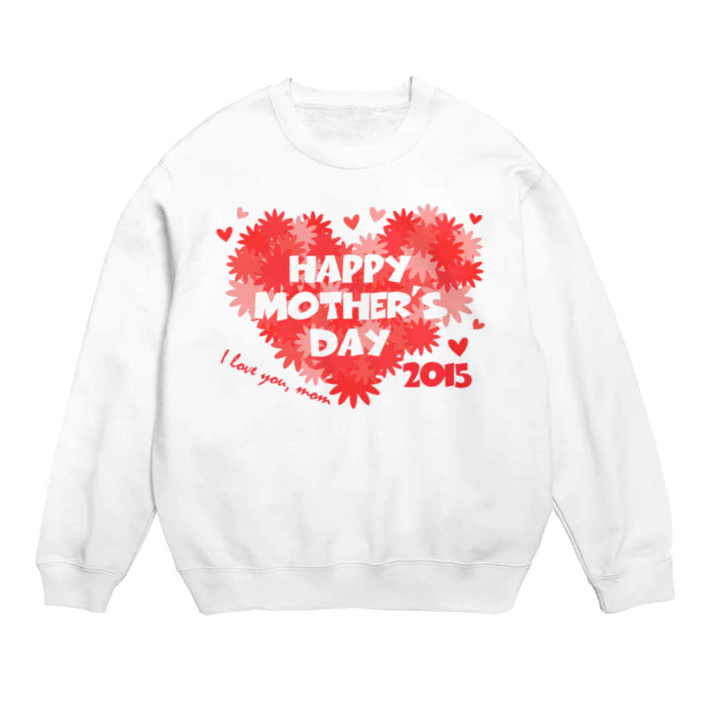 HERMANAS365のHappy mother's day Crew Neck Sweatshirt