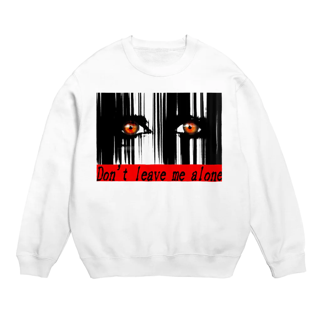 SJP　MarketのDon't leave me aloneのスウェット Crew Neck Sweatshirt