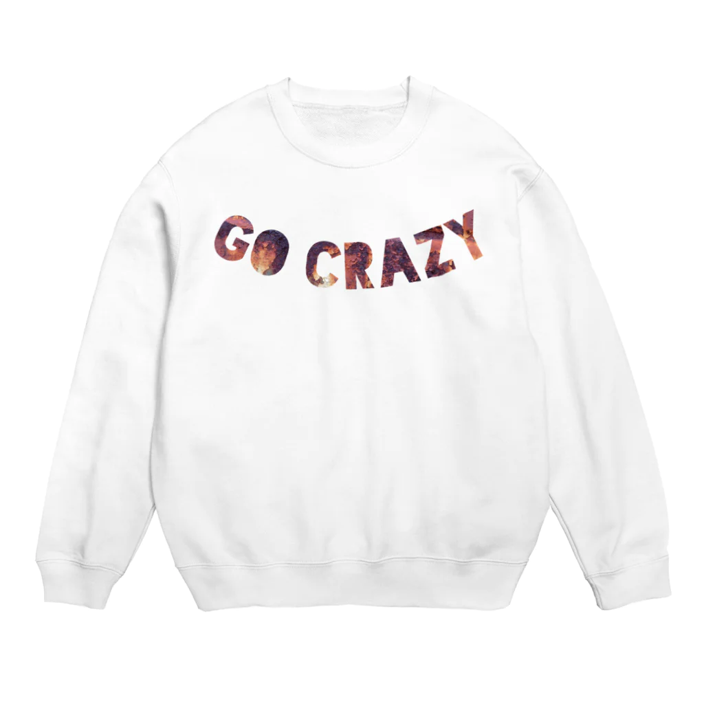 ぽよっとちよっとのGO CRAZY 錆仕様 Crew Neck Sweatshirt