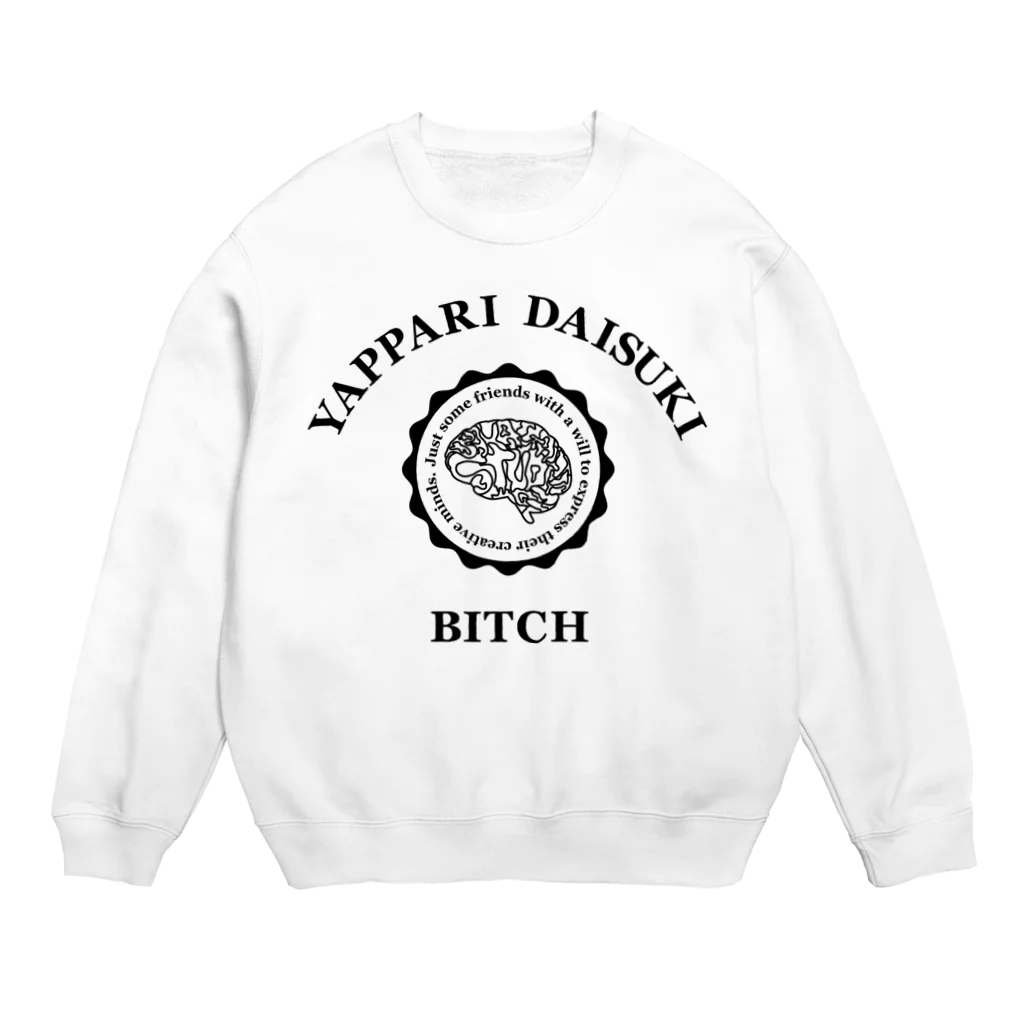 T KのYappari Daisuki Bitch Crew Neck Sweatshirt