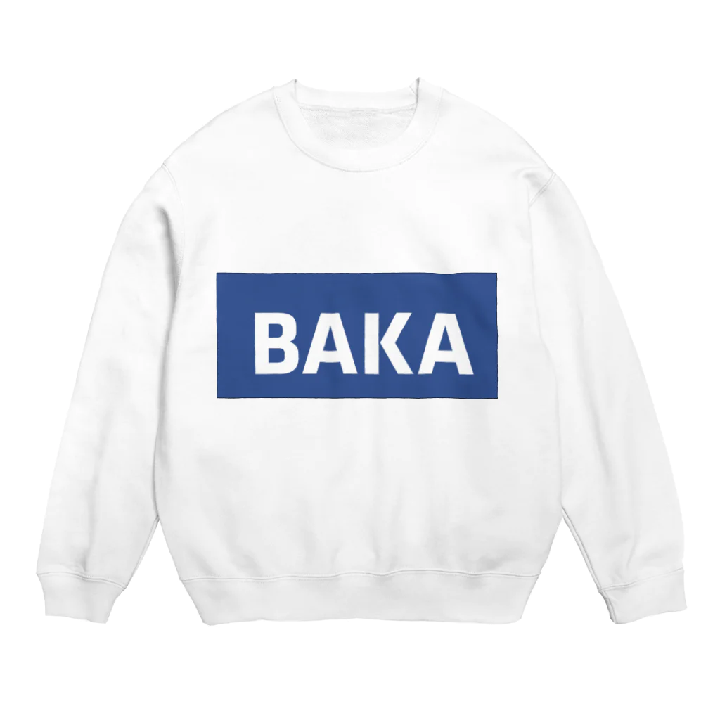 MA-BOUの隠れ屋のBAKA Crew Neck Sweatshirt